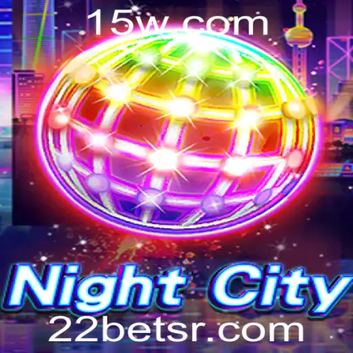 Explorando o Mundo de NightCity e a Emoção das Apostas com 22bet